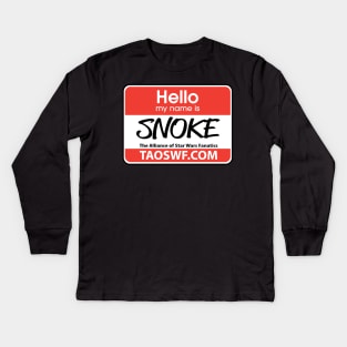 Hello my name is SNOKE 2 Kids Long Sleeve T-Shirt